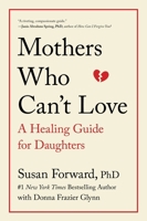 Mothers Who Can't Love