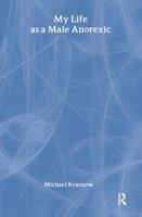 My Life As a Male Anorexic