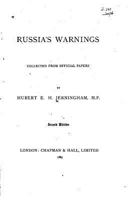 Russia's Warnings, Collected from Official Papers 1146287917 Book Cover