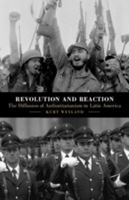 Revolution and Reaction: The Diffusion of Authoritarianism in Latin America 1108728839 Book Cover