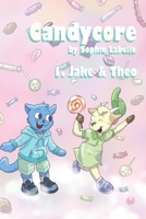 Candycore: 1. Jake & Theo B09LGNKZZJ Book Cover