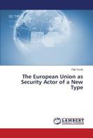 The European Union As A Diplomatic Actor: The Quest For Coherence 365929022X Book Cover