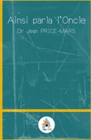 Ainsi parla l'Oncle (French Edition) B0G639C4GR Book Cover