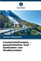 Leseeinstellungen, -gewohnheiten und -methoden von Studierenden (German Edition) 6209970362 Book Cover