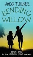 Bending Willow 1939051207 Book Cover