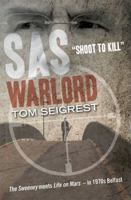 SAS Warlord: Shoot to Kill 1612000355 Book Cover