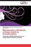 Menopausia y Climaterio, Enfoque Desde La Transdisciplina 3659022527 Book Cover