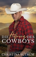 Die Hoffnung des Cowboys (Dixon Ranch) (German Edition) B0FP2DNBW6 Book Cover