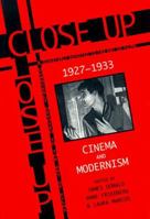 Close Up 1927-1933: Cinema and Modernism 0691004633 Book Cover