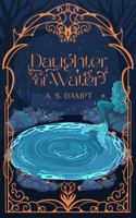 Daughter of Water (The Verdélian Chronicles) B0DSJQRGM1 Book Cover