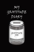 My Gratitude Diary: Black Cover - Gratitude day by day book for you to add your thanks and more 1796301876 Book Cover