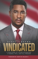 Vindicated: A True Story of a False Accusation, a Federal Trial, and Full Freedom B0H3H499PW Book Cover