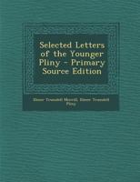 Selected Letters of the Younger Pliny 1018430938 Book Cover