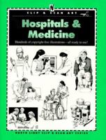 Hospitals & Medicine (North Light Clip & Scan Art) 0891346813 Book Cover