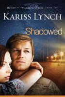 Shadowed 1629980064 Book Cover