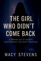 The Girl Who Didn't Come Back (The Violet Shadows) B0GN4KLZ5H Book Cover