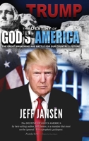 Trump: The Destiny of God's America 108790644X Book Cover