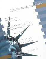 Final Essay in Little Verona: A booklet for Musical in three Acts (1) B084WLX2YZ Book Cover
