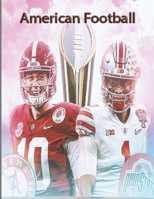 American Football: Coloring Book 50 Artistic Illustrations of Famous Players and Team Logos B09TKRQVPS Book Cover