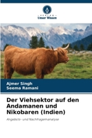 Der Viehsektor auf den Andamanen und Nikobaren (Indien) (German Edition) 6630396022 Book Cover