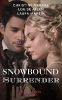 Snowbound Surrender (Harlequin Historical) 1335635459 Book Cover
