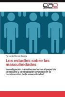 Los Estudios Sobre Las Masculinidades 3659015911 Book Cover