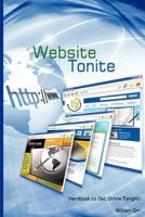 Website Tonite: Easy Handbook to Get on the Webtonite 1477553770 Book Cover