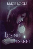 Losing Deseret B092L34WVR Book Cover