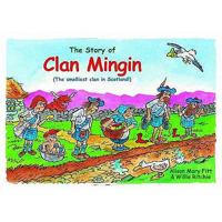 Clan Mingin: The Smelliest Clan in Scotland 0956121195 Book Cover