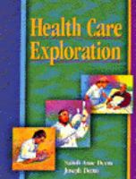 Health Care Exploration 0827380046 Book Cover