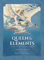 Queen of the Elements 1608876608 Book Cover