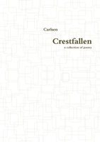 Crestfallen 1291858806 Book Cover