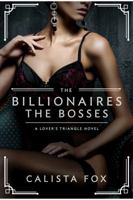 The Billionaires: The Bosses 1250096421 Book Cover