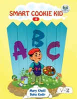 Smart Cookie Kid ABC 4: Letters V-Z B0G4JZNPCS Book Cover