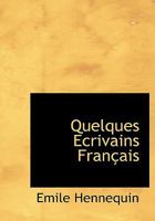 Quelques Ecrivains Français 1117712605 Book Cover