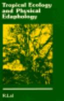 Tropical Ecology and Physical Edaphology 0471908150 Book Cover