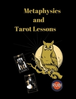 Metaphysics and Tarot Lessons B0C1V97F2M Book Cover