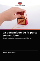 La dynamique de la perte sémantique: dans la traduction indonésienne d'Al-Qur'an 6200871833 Book Cover