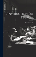 L'instruction Du Peuple... 1022284762 Book Cover