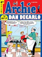 Archie: The Best of Dan DeCarlo, Vol. 4 1613774818 Book Cover