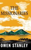 The Missionaries 9527065941 Book Cover