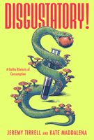 Disgustatory! 0817362622 Book Cover