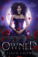 Owned (The Faeborne Brides) 1943773688 Book Cover