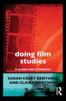 Doing Film Studies: A Subject Guide for Students 041560270X Book Cover