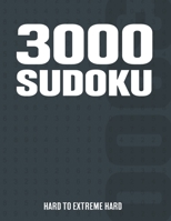 3000 Sudoku: Suduko Puzzle Book for Adults with Hard to Extreme Hard Puzzles B08CPLDR1Z Book Cover