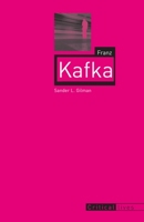 Franz Kafka (Reaktion Books - Critical Lives) 1861892543 Book Cover