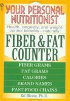 Your Personal Nutritionist: Fiber and Fat Counter 0451184874 Book Cover