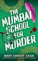The Mumbai School for Murder: a completely unputdownable must-read crime mystery (Temple Hill Mysteries) 1805732862 Book Cover