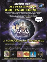Unique Philosophy Book- Cosmocellular-Hypothesis: A Journey from Meditation to Modern-Medicine (Volume-1-B) 9355782225 Book Cover