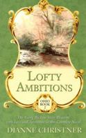Lofty Ambitions 1557486344 Book Cover